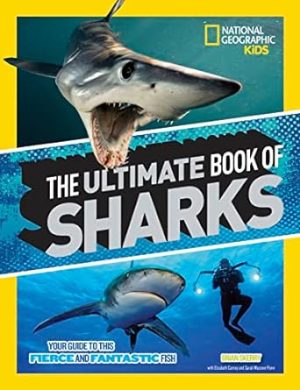 The Ultimate Book of Sharks (National Geographic Kids)