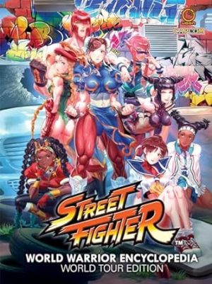 Street Fighter World Warrior Encyclopedia: World Tour Edition