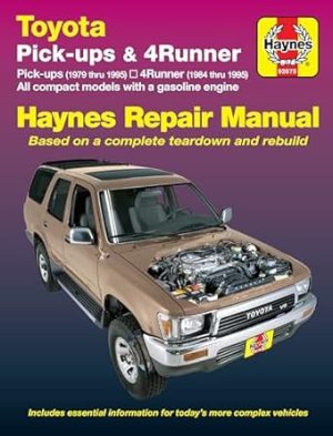 Toyota Pick-ups (79-95), 4Runner (84-95) & SR5 Pick-up (79-95) Haynes Repair Manual (Does not include information specific to diesel engines, T100 or Tacoma information) (Haynes Manuals)