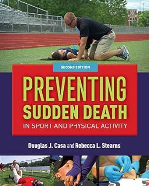 Preventing Sudden Death in Sport & Physical Activity