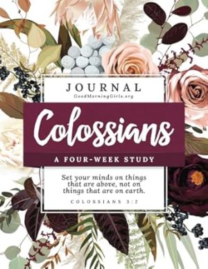 Colossians: A Four-Week Study
