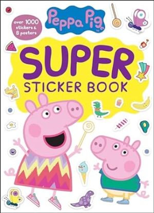 Peppa Pig Super Sticker Book: Over 1000 Stickers & 8 Posters