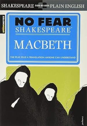 Macbeth (No Fear Shakespeare) (Volume 1)