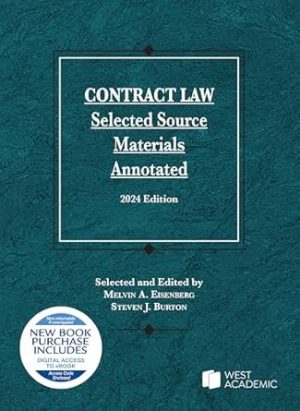 Contract Law, Selected Source Materials Annotated, 2024 Edition (Selected Statutes)