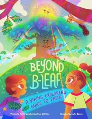 Beyond B-Leaf: A Young Explorer's Guide to Faith