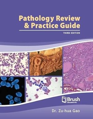Pathology Review and Practice Guide