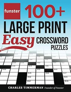 Funster 100+ Large Print Easy Crossword Puzzles: Crossword Puzzle Book for Adults