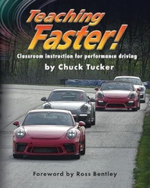 Teaching Faster!: Classroom instruction for performance driving