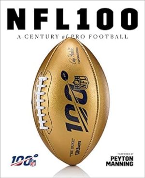 NFL 100: A Century of Pro Football