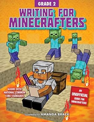 Writing for Minecrafters: Grade 2