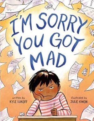I'm Sorry You Got Mad