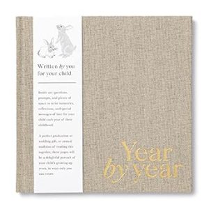 Year by Year: Written by You for Your Child