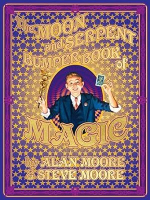 The Moon and Serpent Bumper Book of Magic