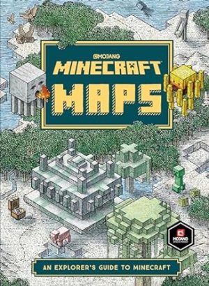 Minecraft: Maps: An Explorer's Guide to Minecraft