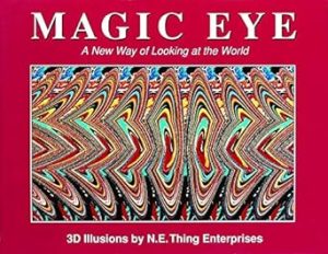 Magic Eye: A New Way of Looking at the World (Volume 1)