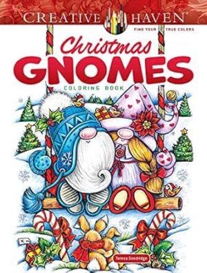 Creative Haven Christmas Gnomes Coloring Book (Adult Coloring Books: Christmas)