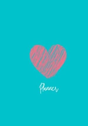 Love Heart Daily Planner: 120 Page Daily Planner
