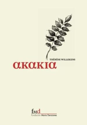 Akakia (Spanish Edition)