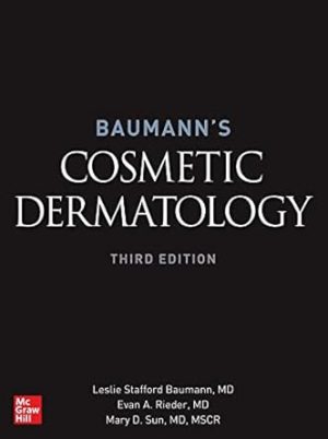Baumann's Cosmetic Dermatology, Third Edition