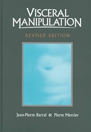 Visceral Manipulation (Revised Edition)