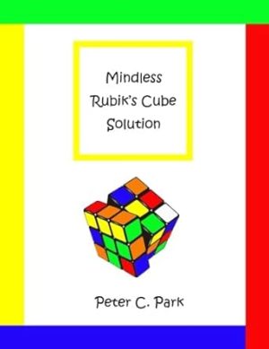 Mindless Rubik's Cube Solution