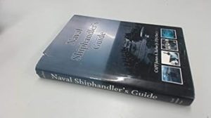 Naval Shiphandler's Guide (Blue & Gold Professional Library)