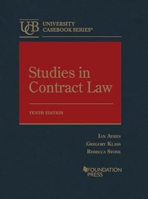Studies in Contract Law (University Casebook Series)