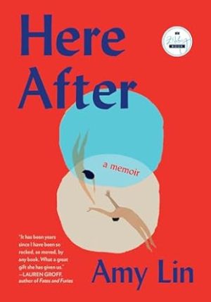 Here After: A Memoir