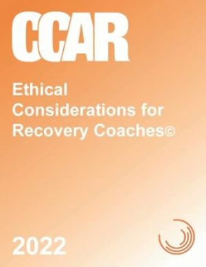 Ethical Considerations for Recovery Coaches