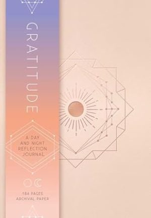 Gratitude: A Day and Night Reflection Journal (90 Days) (Inner World)