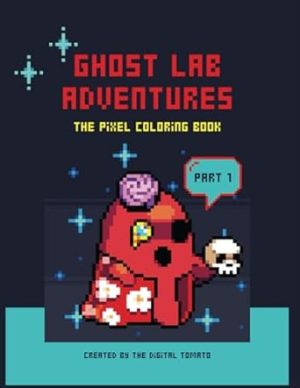 Ghost Lab Adventures: The Pixel Coloring Book - Part 1