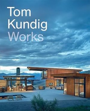 Tom Kundig: Works: Works