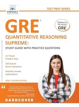 GRE Quantitative Reasoning Supreme: Study Guide with Practice Questions