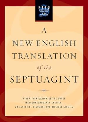 A New English Translation of the Septuagint