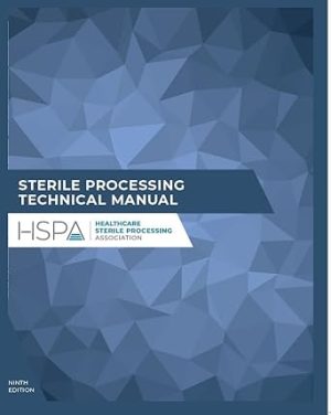 Sterile Processing Technical Manual (CRCST 9th edition)