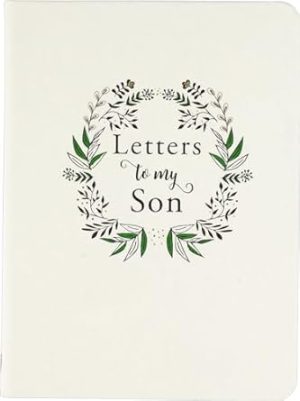 Letters to My Son (Deluxe, Cloth-bound edition)