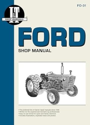 Ford Shop Manual Series 2000 3000 & 4000 < 1975 (I & T Shopservice)