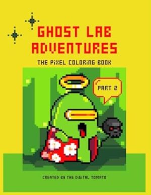 Ghost Lab Adventures: The Pixel Coloring Book - Part 2