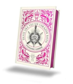 Érase una vez un corazón roto: Edición limitada (Caraval, 4) (Spanish Edition)