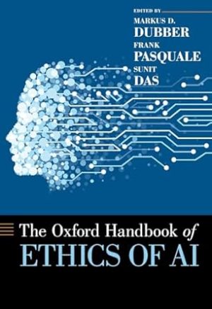 Oxford Handbook of Ethics of AI