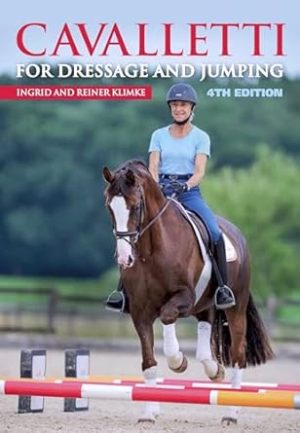 Cavalletti: For Dressage and Jumping