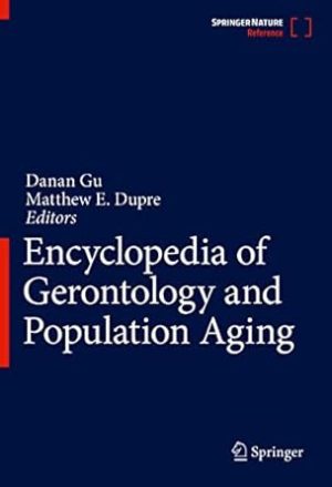 Encyclopedia of Gerontology and Population Aging, 8 Volumes(Set of 1)