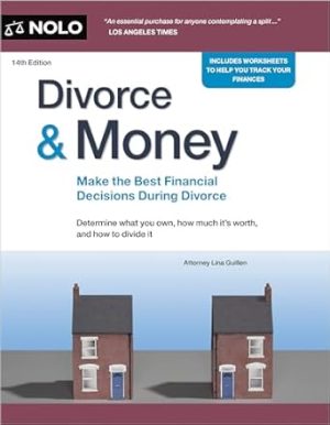 Divorce & Money: Make the Best Financial Decisions During Divorce (Divorce and Money)