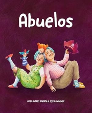 Abuelos (Amor de familia) (Spanish Edition)