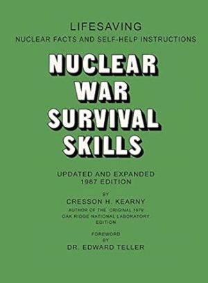 Nuclear War Survival Skills