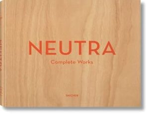 Neutra: Complete Works