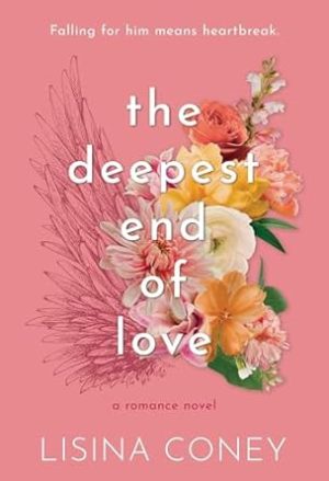 The Deepest End of Love (3) (Brightest Light)