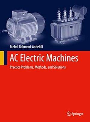 AC Electric Machines: Practice Problems, Methods, and Solutions