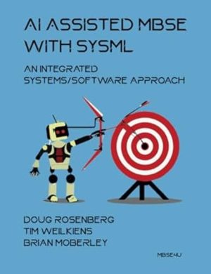 AI Assisted MBSE with SysML: An Integrated Systems/Software Approach