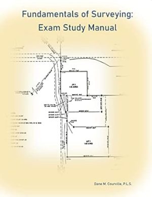 Fundamentals of Surveying: Exam Study Manual